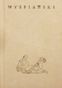Poeci polscy. Stanisław Wyspiański - Stanisław Wyspiański