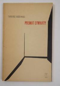 Poemat otwarty - Tadeusz Różewicz