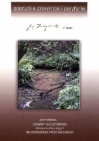 Poetyckie prowincje i peryferie. Jerzy Harasymowicz i inni.