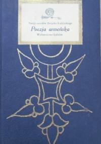 Poezja armeńska: Antologia - praca zbiorowa
