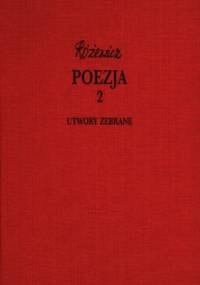 Poezja, cz. 2 - Utwory zebrane, tom VIII - Tadeusz Różewicz