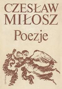 Poezje - Czesław Miłosz