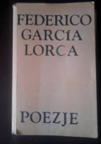 Poezje - Federico García Lorca
