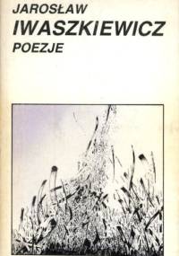 Poezje - Jarosław Iwaszkiewicz