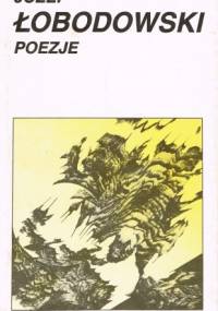 Poezje - Józef Łobodowski
