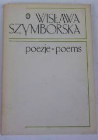 Poezje. Poems - Wisława Szymborska
