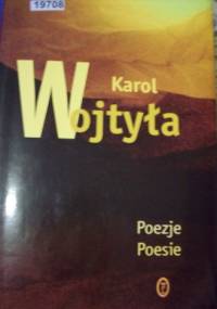Poezje. Poesie - Karol Wojtyła
