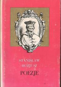 Poezje - Stanisław Hozjusz
