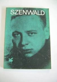 Poezje wybrane - Lucjan Szenwald