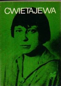 Poezje wybrane - Marina Cwietajewa