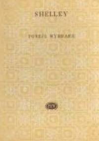 Poezje wybrane - Percy Bysshe Shelley