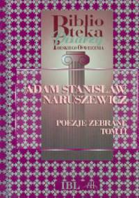 Poezje zebrane. Tom II - Adam Naruszewicz