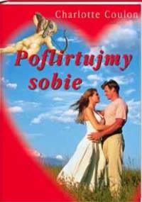 Poflirtujmy sobie - Charlotte Coulon