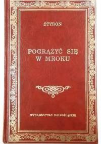 Pogrążyć się w mroku - William Styron
