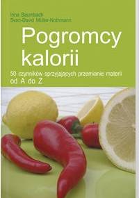 Pogromcy kalorii - Sven-David Müller, Irina Baumbach
