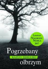 Pogrzebany olbrzym - Kazuo Ishiguro