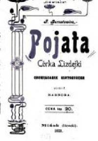 Pojata córka Lizdejki - Feliks Bernatowicz