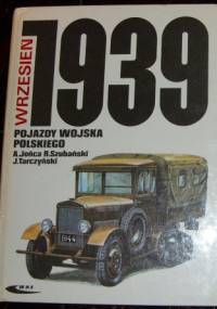 Pojazdy wojska polskiego. Wrzesień 1939