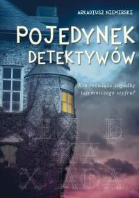 Pojedynek detektywów - Arkadiusz Niemirski