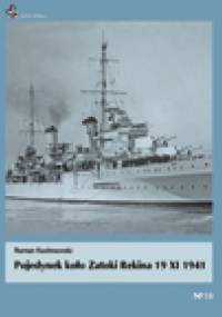 Pojedynek koło Zatoki Rekina 19 XI 1941 - Roman Kochnowski