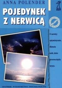 Pojedynek z nerwicą - Anna Polender