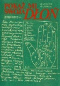 Pokaż mi swoją dłoń - Stanisław Majewski