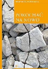 Pokochać na nowo - John Monbourguette