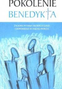 Pokolenie Benedykta - praca zbiorowa