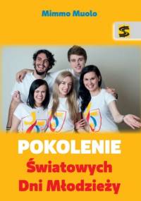 Pokolenie Światowych Dni Młodzieży - Mimmo Muolo