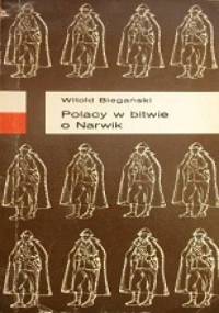 Polacy w bitwie o Narwik - Witold Biegański