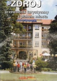 Polanica Zdrój. Przewodnik turystyczny z planem miasta - Wiesława Ryś