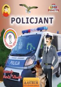 Policjant - bajka - Lech Tkaczyk