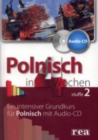 Polnisch in 4 Wochen. Stuffe 2 - Marzena Kowalska