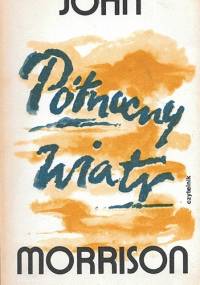 Północny wiatr - John Morrison