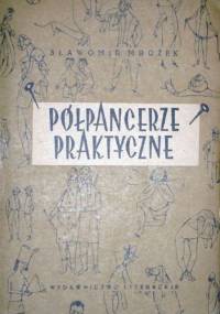 Półpancerze praktyczne - Sławomir Mrożek