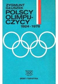 Polscy Olimpijczycy 1924-1976 - Zygmunt Głuszek