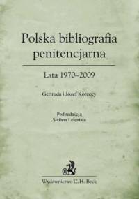 Polska bibliografia penitencjarna Lata 1970-2009