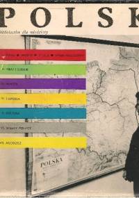 Polska. Biblioteczka dla młodzieży - praca zbiorowa