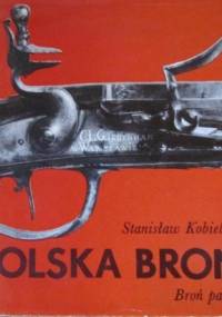 Polska broń: broń palna - Stanisław Kobielski