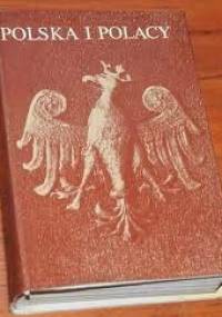 Polska i Polacy - Bogdan Suchodolski