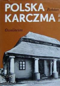Polska karczma, restauracja, kawiarnia - Bohdan Baranowski