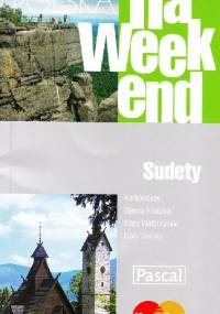Polska na weekend. Sudety - Marek Motak, Cyprian Skała