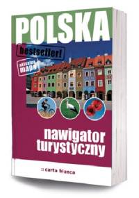 Polska. Nawigator turystyczny - praca zbiorowa