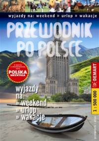Polska niezwykła - przewodnik po Polsce - praca zbiorowa