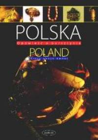 POLSKA. OPOWIEŚć O BURSZYTNIE - Barbara Kosmowska-Ceranowicz