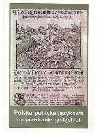 Polska polityka językowa na przełomie tysiącleci - Jan Mazur