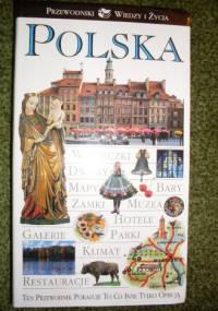 POLSKA – przewodnik Wiedzy i Życia - praca zbiorowa