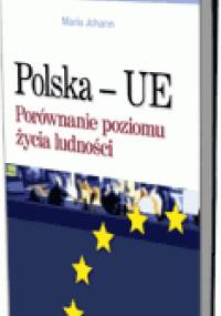 Polska - UE. Porównanie poziomu życia ludności - Maria Johann