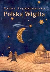 Polska Wigilia - Hanna Szymanderska