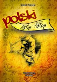 Polski Hip-hop - Jakub Pakuła